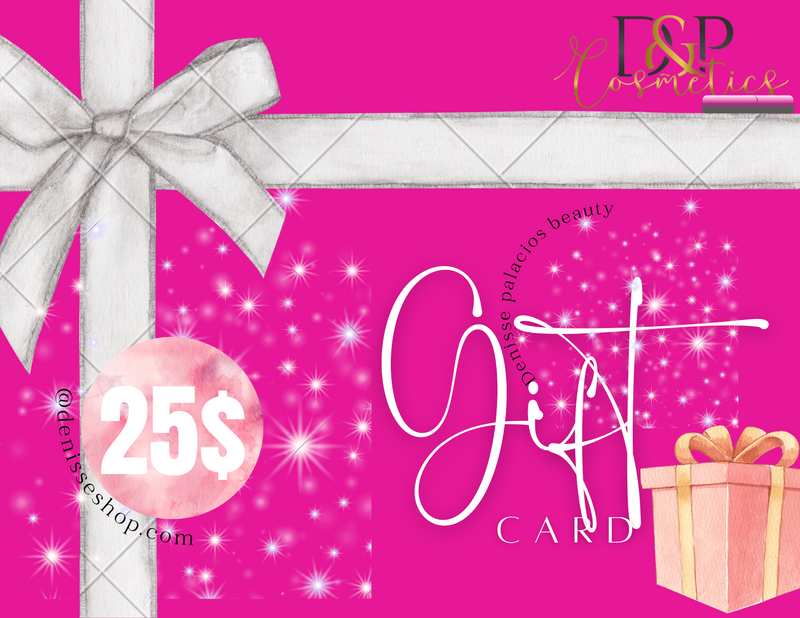 D&P COSMETICS GIFT CARD