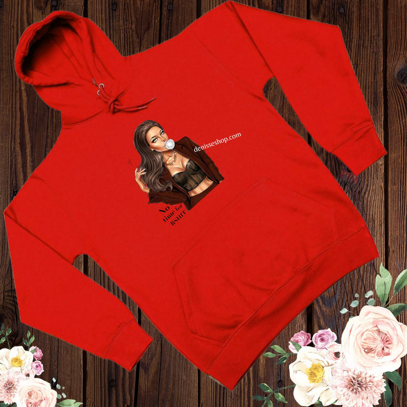 DENISSE BOUTIQUE HOODIE SWEATSHIRT NO TIME FOR BSHIT SH012