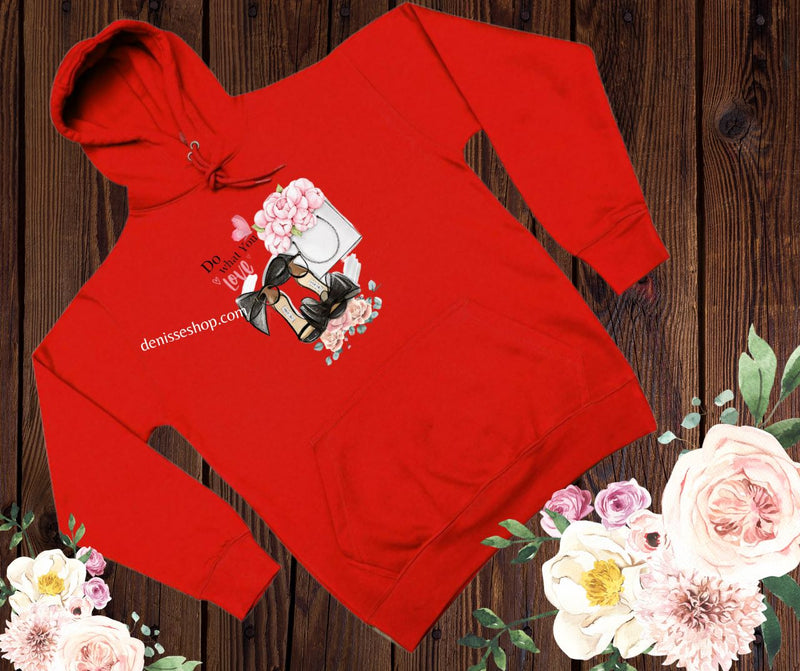 DENISSE BOUTIQUE HOODIE SWEATSHIRT "DO WHAT YOU LOVE" SH037